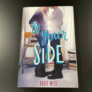 By Your Side by Kasie West - YA Paperback Novel